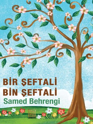cover image of BİR ŞEFTALİ BİN ŞEFTALİ